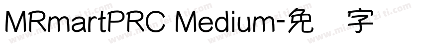 MRmartPRC Medium字体转换
